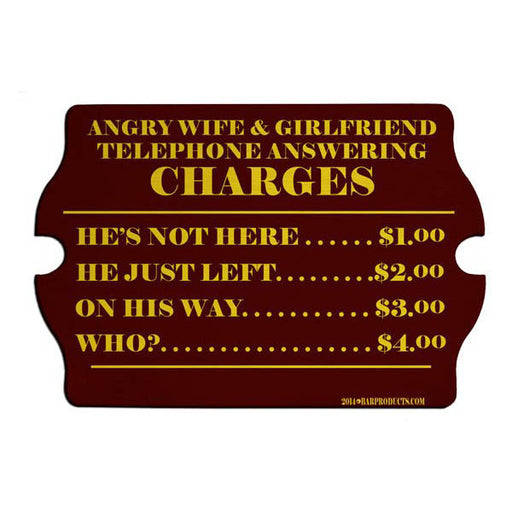 Sign with humorous pricing for telephone answering charges on a white background