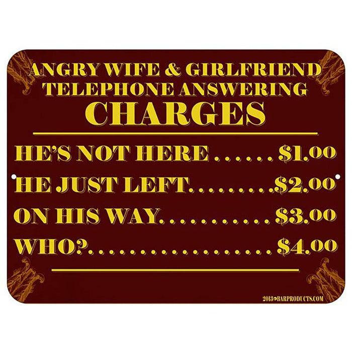 "Telephone Answering Charges" Kolorcoat™ Metal Bar Sign