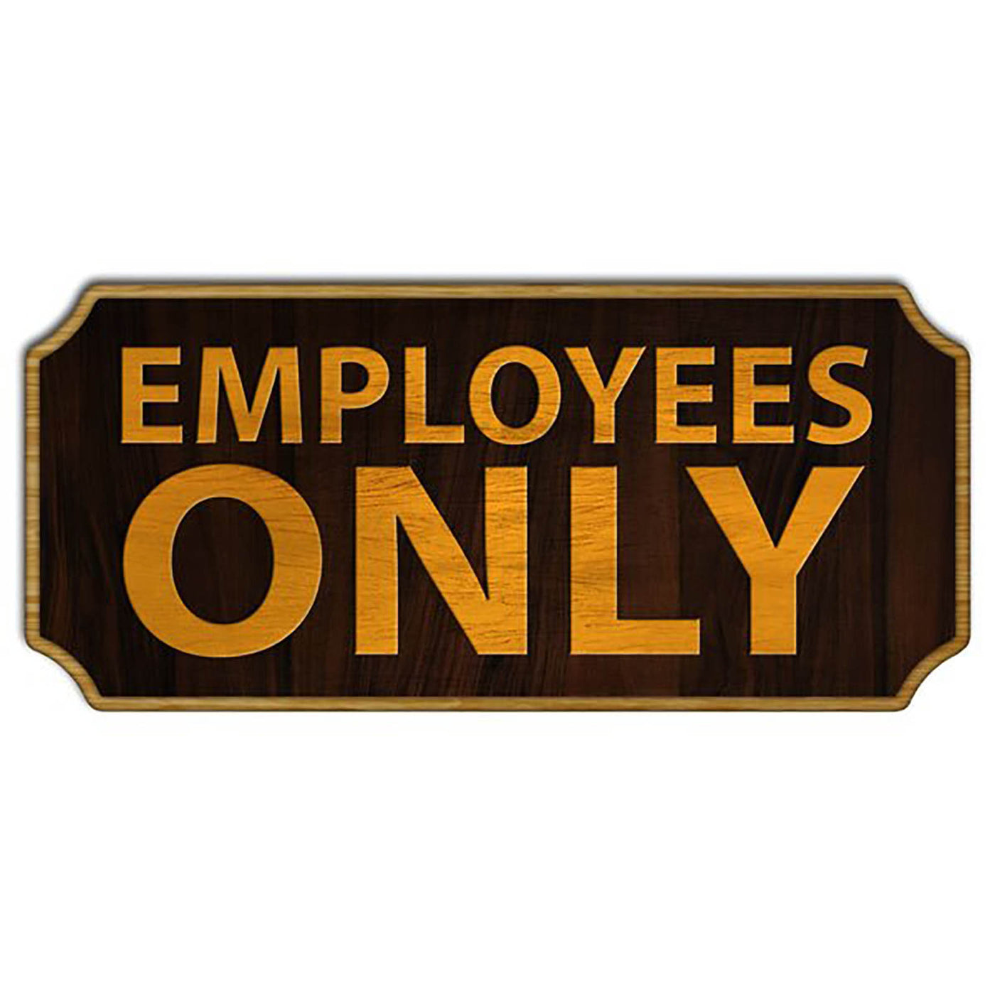 Employees Only Wood Plaque Kolorcoat™ Sign - Bar Products — Bar Products
