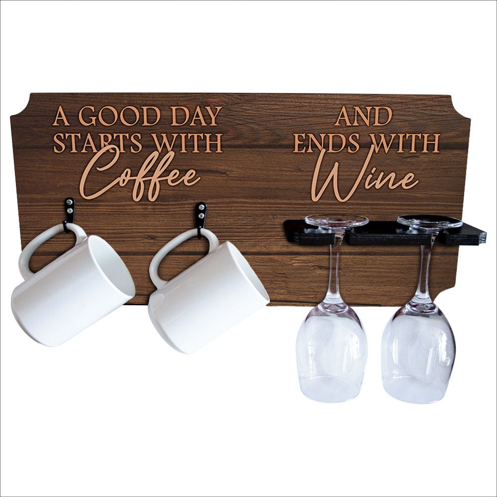 Good Day Starts With Coffee and Ends With Wine Coffee Mug and Wine Glass Holder