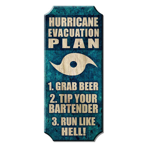  humorous sign with hurricane evacuation plan instructions on a blue background