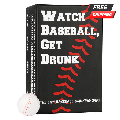 Watch Baseball, Get Drunk Card Game