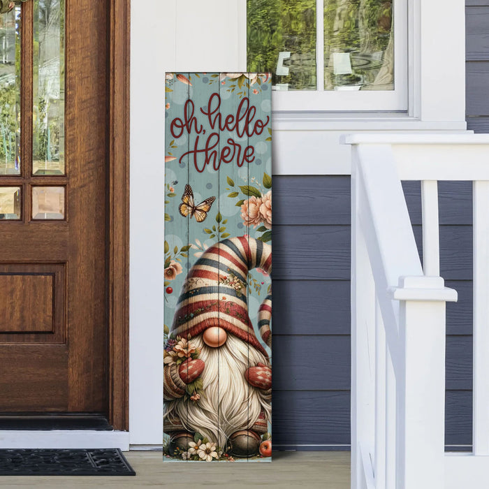 Vertical Porch Sign / Oh Hello There Collection Porch Signs  - cute gnome