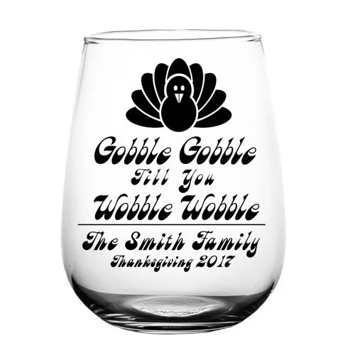 CUSTOMIZABLE - Stemless Wine Glass - 17 ounce - Gobble Gobble - 12 Count