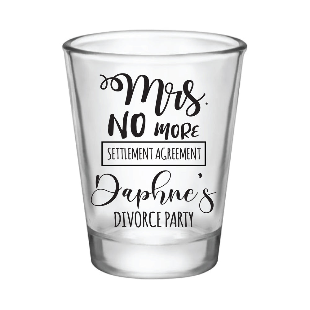 CUSTOMIZABLE - 1.75OZ CLEAR DIVORCE SHOT GLASS - MRS. NO MORE