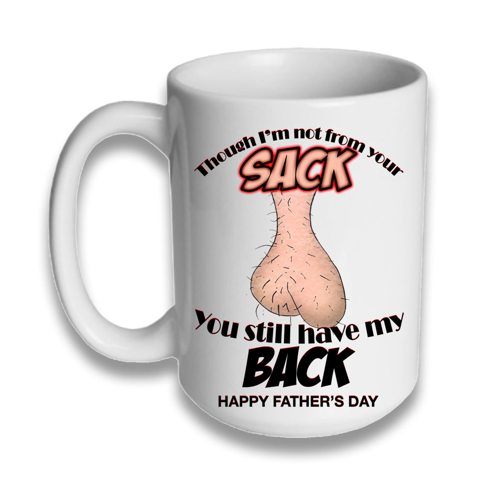 Not From Your Sack - Coffee Mug - 15oz