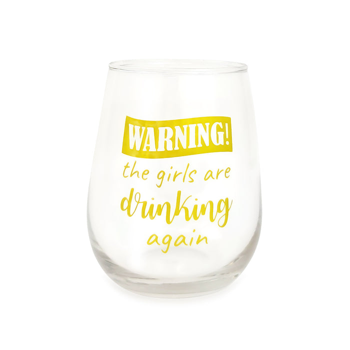 BARCONIC® GLASSWARE - WARNING - THE GIRLS ARE DRINKING AGAIN - WINE GLASS - 17OZ