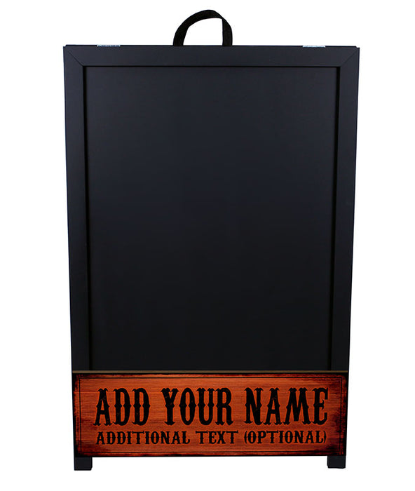 "ADD YOUR NAME" A-Frame Sidewalk Chalkboard Sign – Double Sided - Wood Finish Options - Design 2