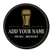 ADD YOUR NAME - Beer Bucket Coaster - Micro-Brewery