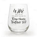 Bottled Up Stemless Wine Glass