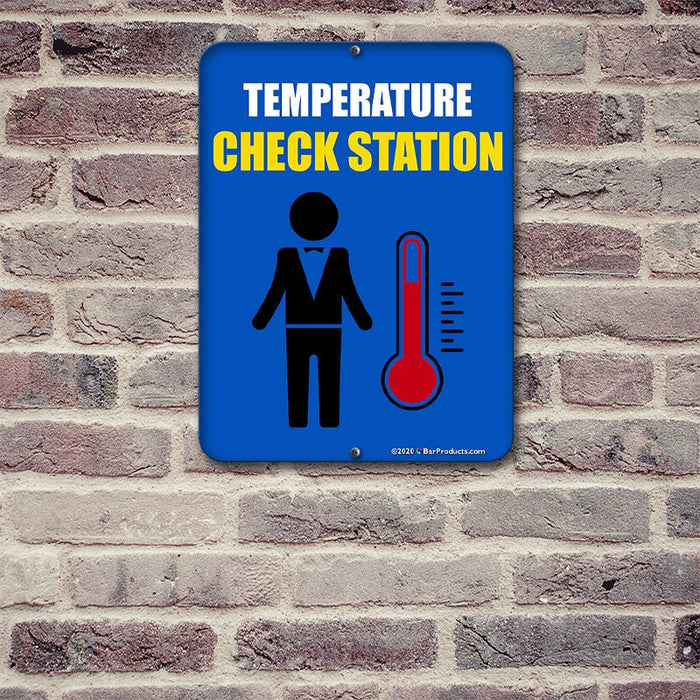 Poll Temperature Sign Metal Sign Kolorcoat™ - Temperature Check Station - 9X12 - Bar Products ...
