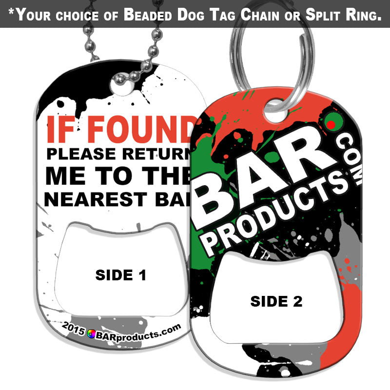 Dog Tag Bottle Opener - BPC Promo - If Found