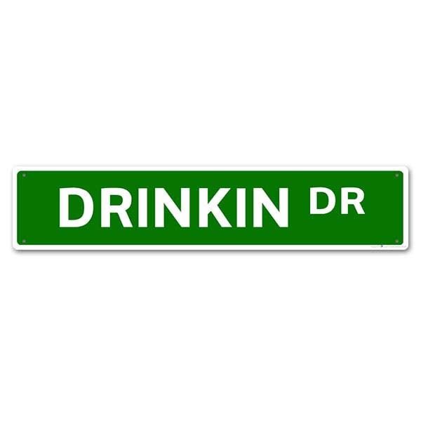 Drinkin Dr" Kolorcoat Metal Bar Sign