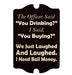 I Need Bail Money - Kolorcoat™  Wood Bar Sign - Tavern Shaped