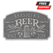 CUSTOMIZABLE Cast Aluminum Plaque - "Arch" Quality Crafted Beer