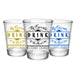 Customizable 1.75 oz. Clear Shot Glass- My Favorite Drink is the Next One - AYN