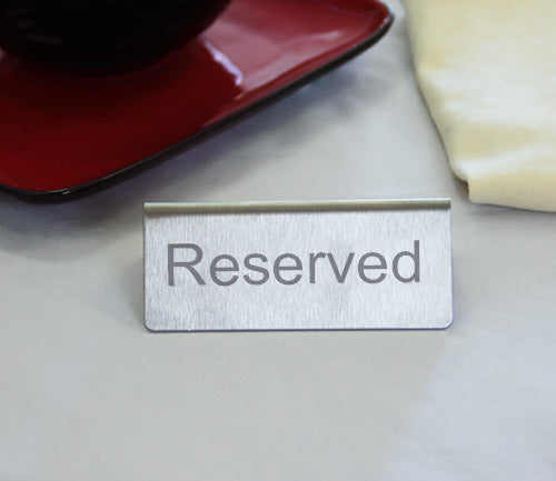 Tabletop Reserved Sign - Stainless Steel