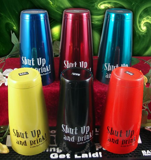 Cocktail Shaker Tin Shut Up and Drink 28 ounce Color Options — Bar