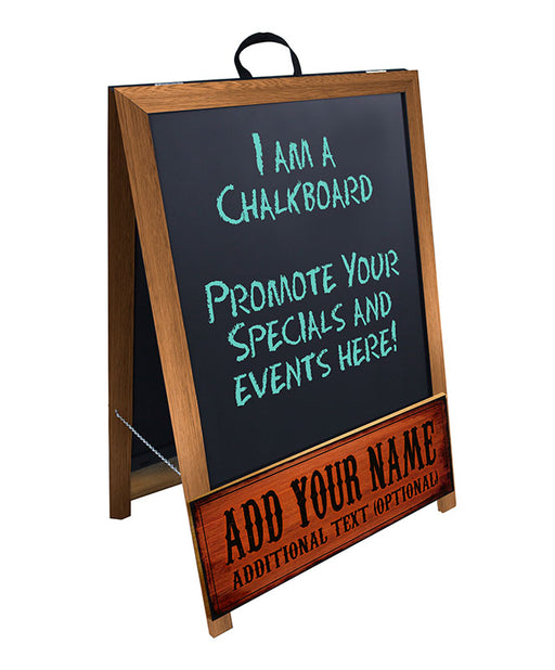 "ADD YOUR NAME" A-Frame Sidewalk Chalkboard Sign – Double Sided - Stained Frame Finish