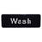 "Wash" Sign - 9" x 3"
