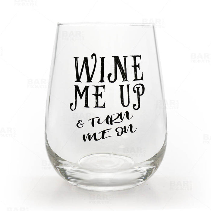  Wine Me Up Stemless Wine Glass