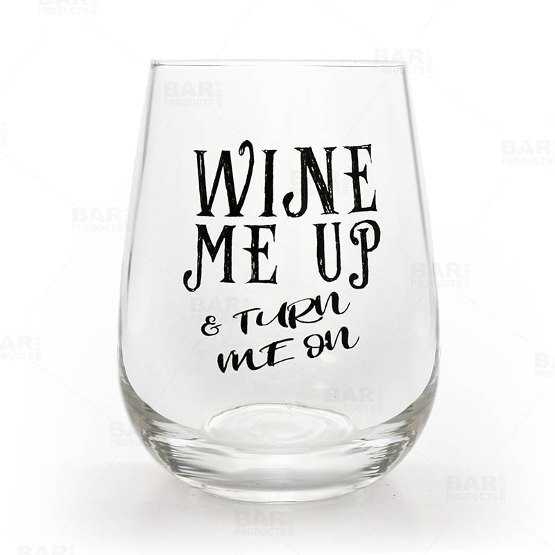 Stemless Wine Glass - Wine Me Up